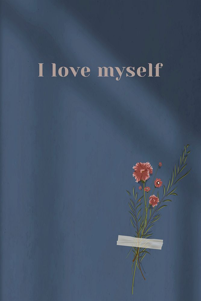 I love myself quote on wall