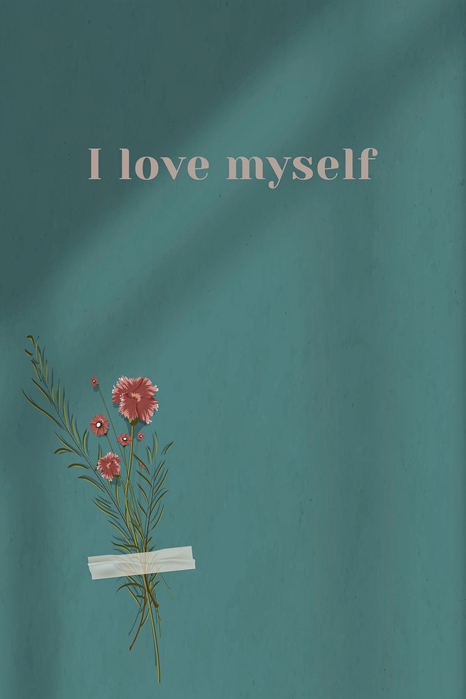 I love myself quote on wall