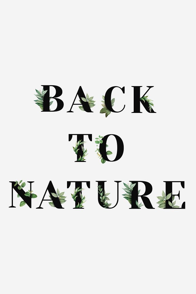 Botanical BACK TO NATURE psd phrase black typography