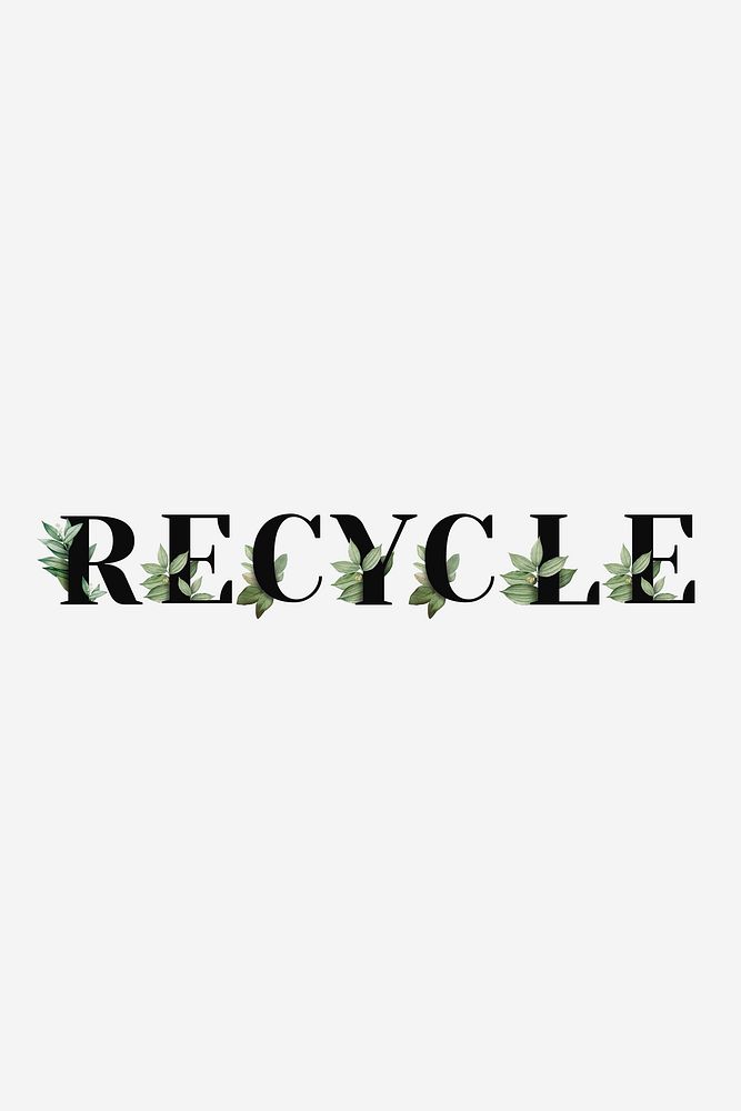 Botanical RECYCLE vector word black typography