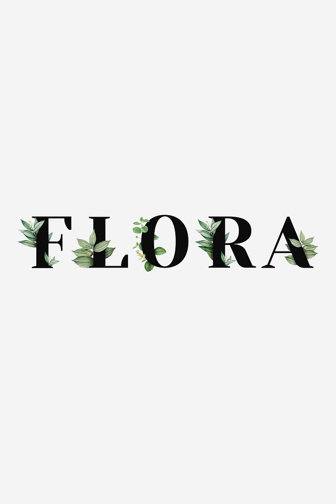 Botanical FLORA vector word black typography