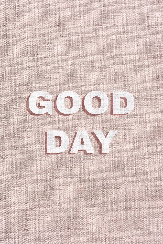 Good day greeting typography font 