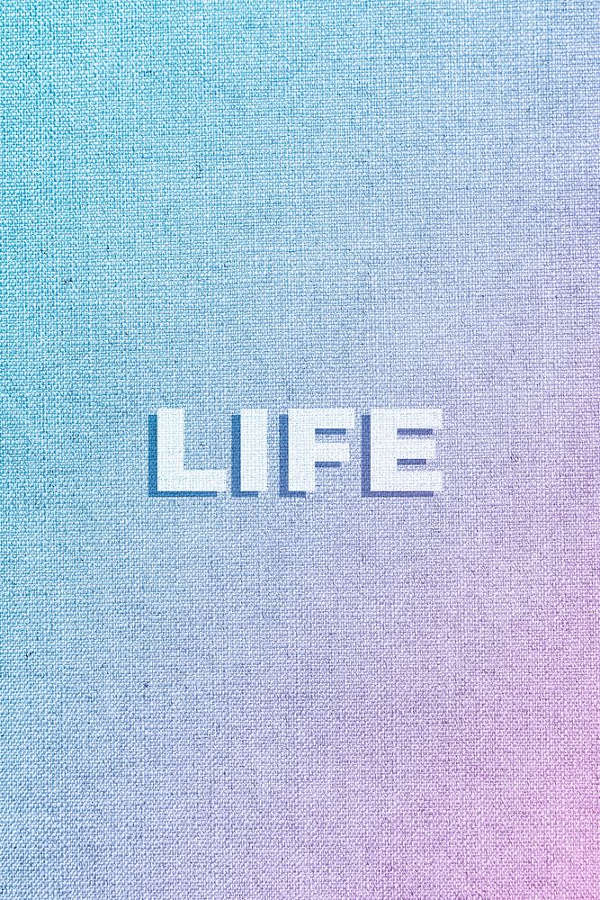 Life word pastel textured font typography