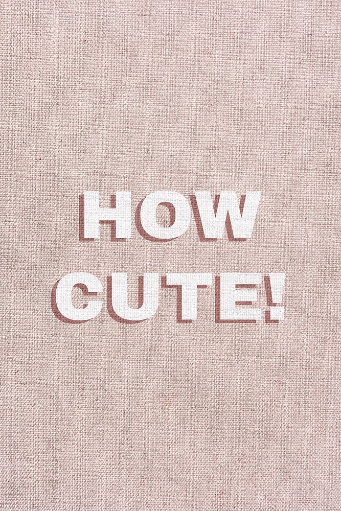 How cute! compliment text typography