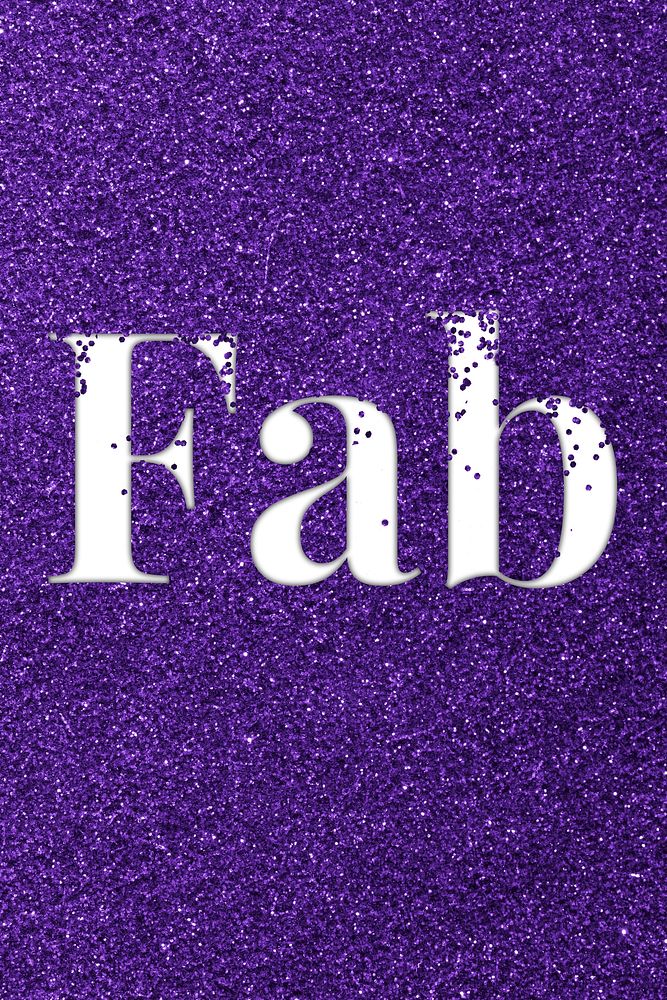 Glittery fab slang typography word