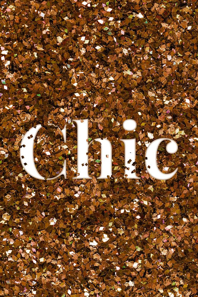 Glittery chic slang typography text