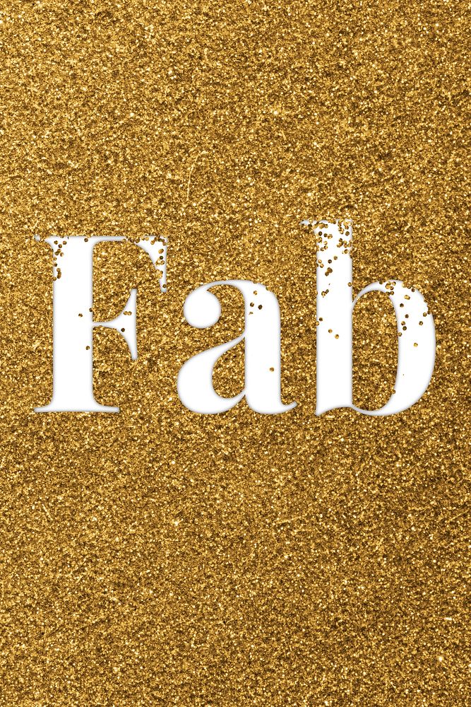 Glittery fab text gold typography word