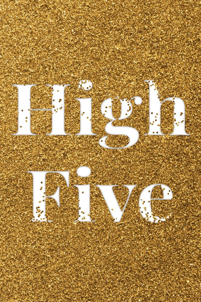 Glittery high five  message typography word