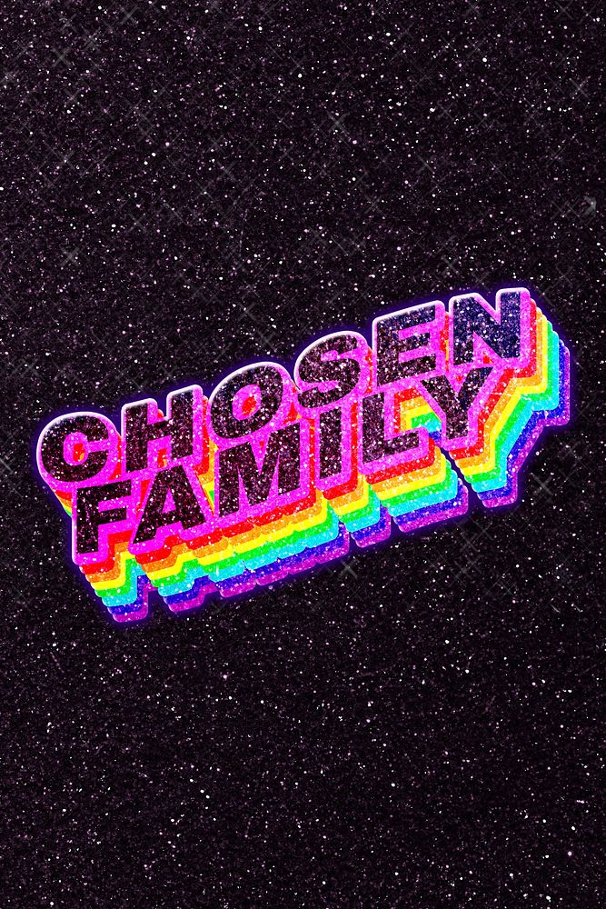 Chosen family rainbow 3D glitch word