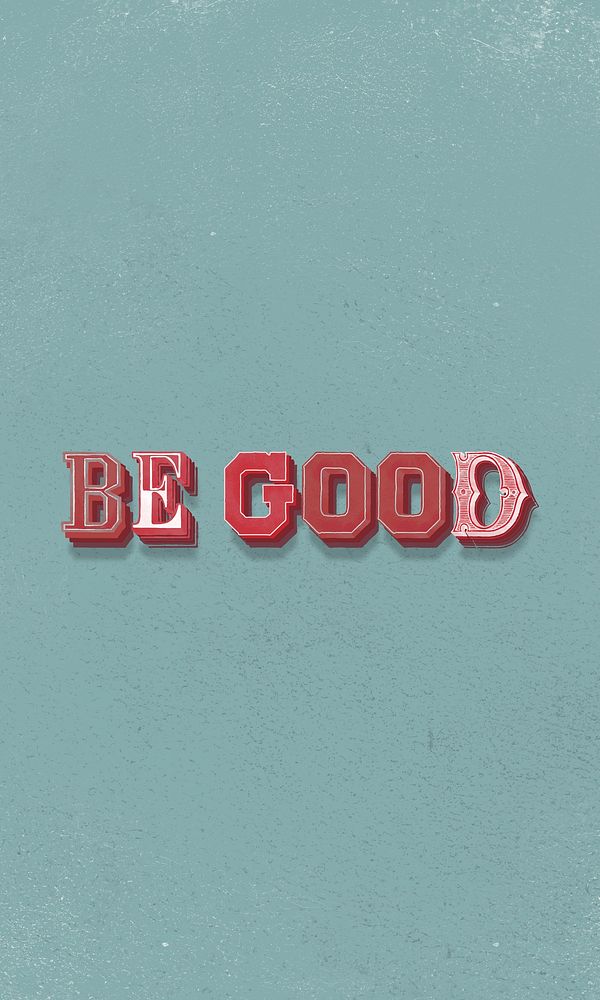 3D be good vintage typography