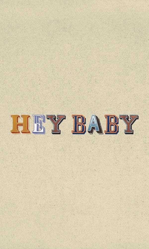 Decorative word illustration hey baby