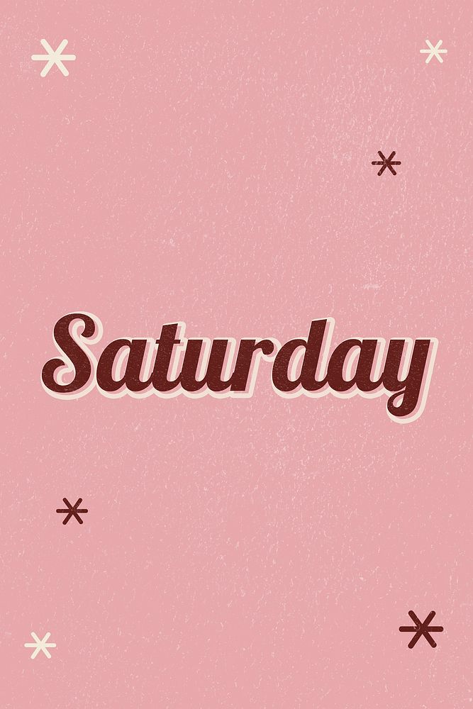 Saturday retro word typography on a pink background