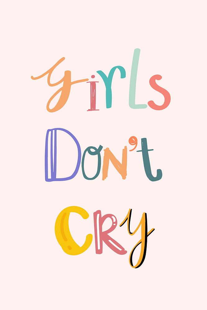 Doodle font girls don't cry lettering hand drawn
