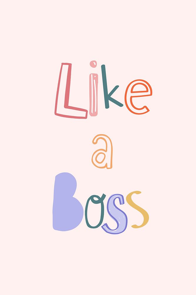 Like a boss psd doodle lettering typography