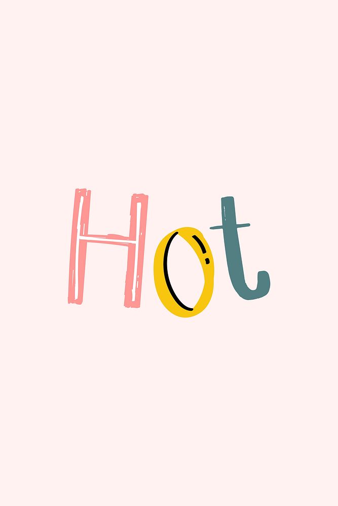 Hot doodle word colorful hand-lettering typography