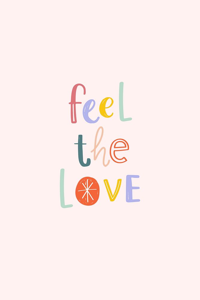 Feel the love text vector doodle font