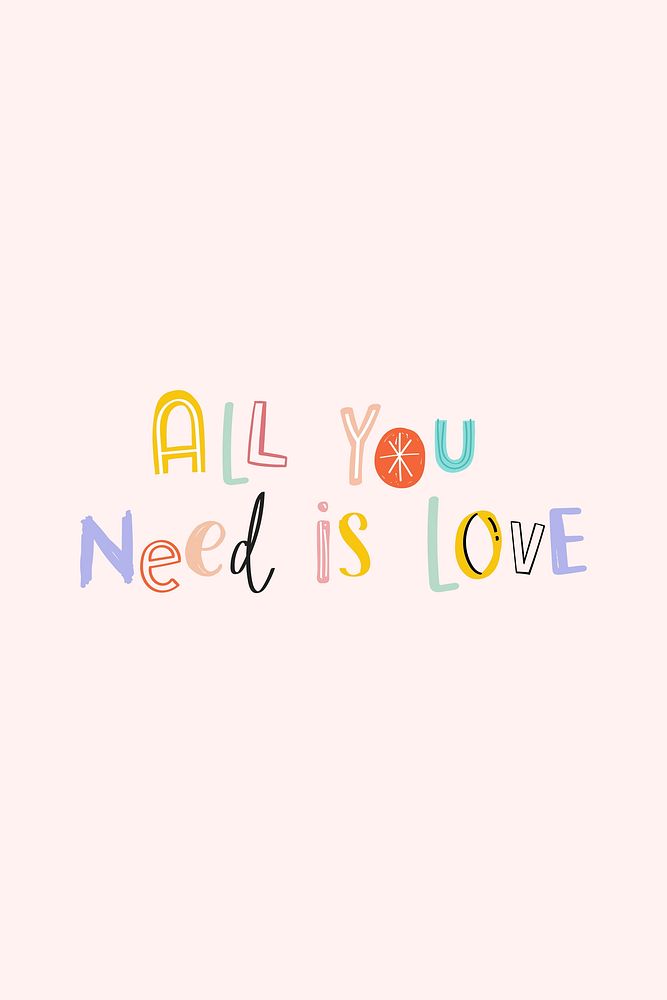 Doodle vector All you need is love cute typography