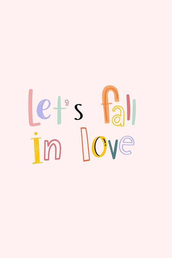 Psd let's fall in love text doodle font colorful hand drawn