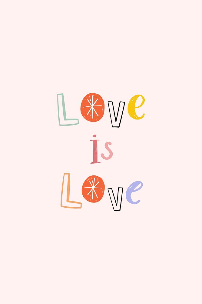 Love is love text vector doodle font
