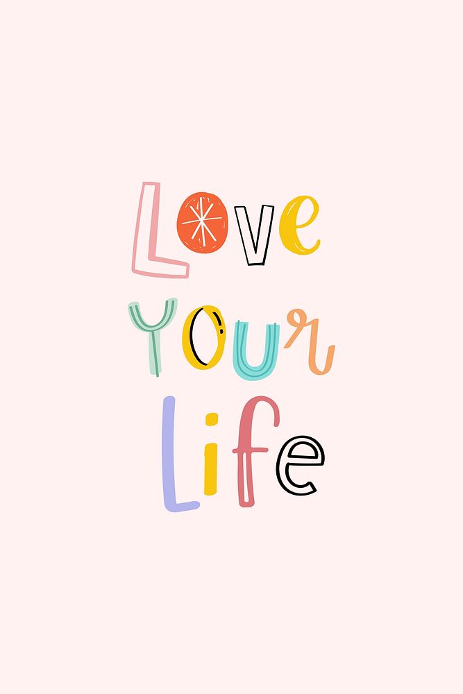 Doodle font vector Love your life typography hand drawn