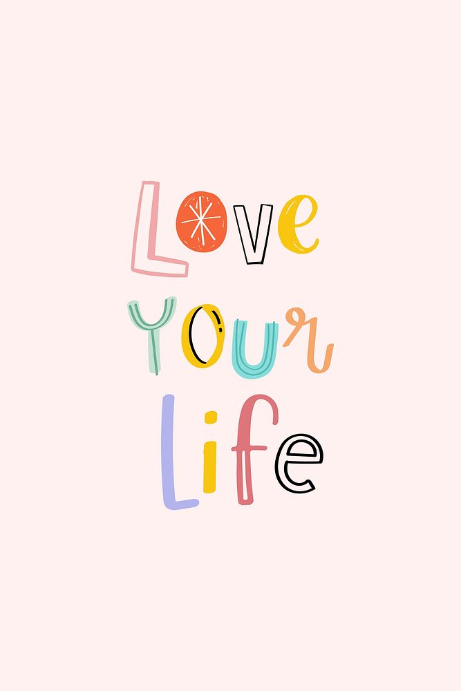 Doodle font psd Love your life typography hand drawn