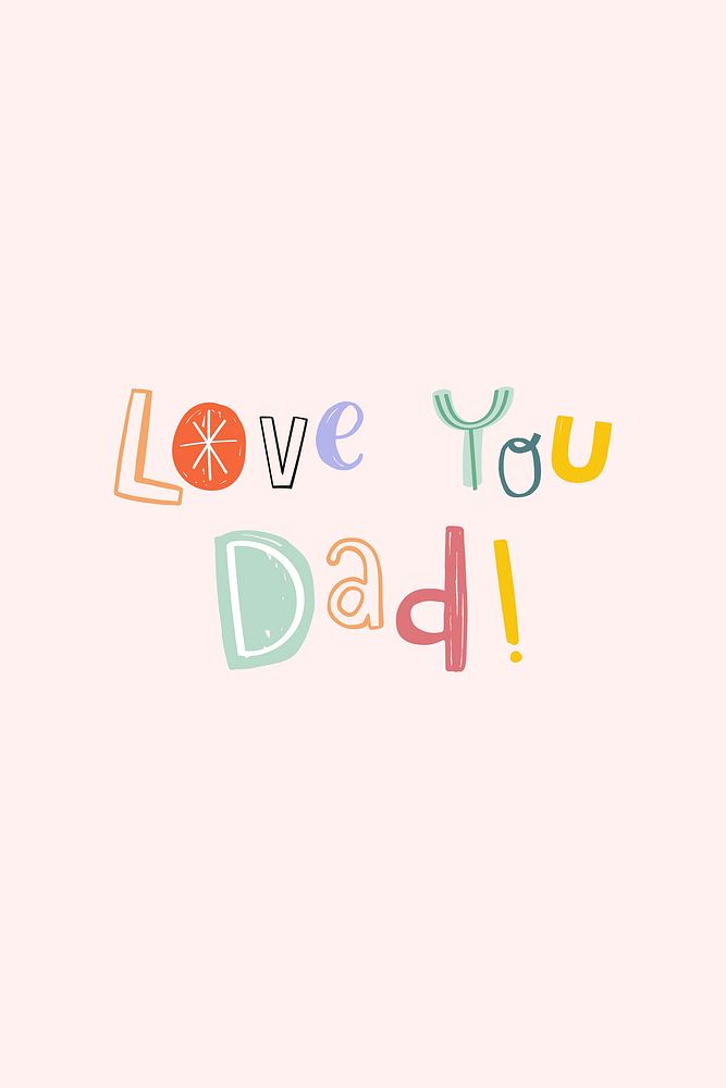 Psd love you dad doodle typography 