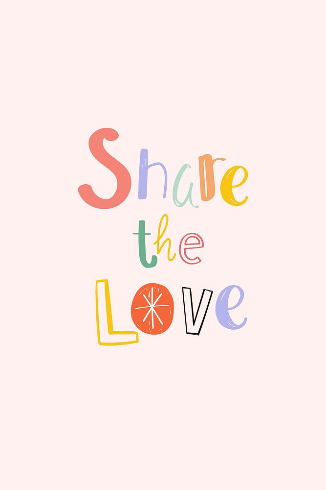 Word art Share the love psd doodle lettering colorful