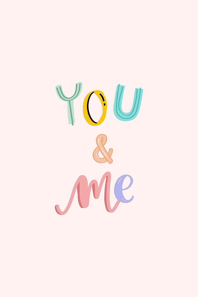 Doodle colorful You & Me vector typography