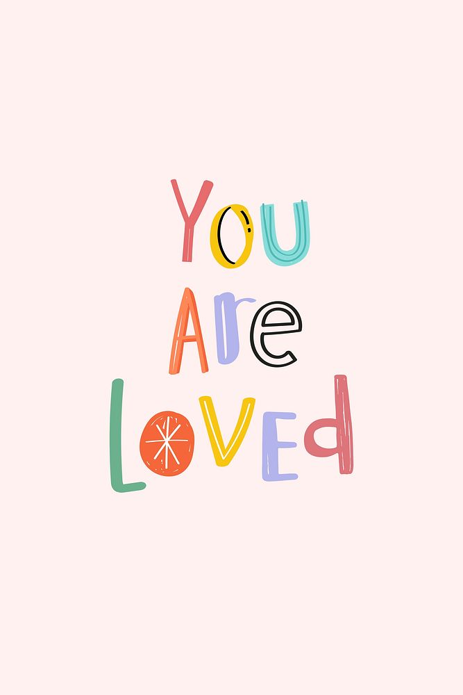Doodle lettering psd You are loved typography