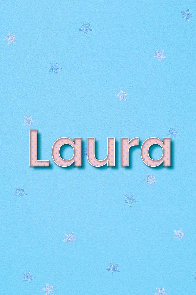 Laura female name typography text