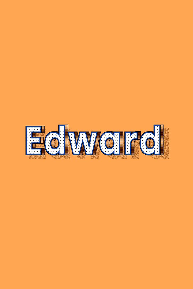 Male name Edward typography text