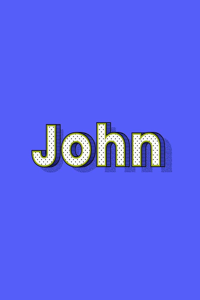 John name lettering font shadow retro typography