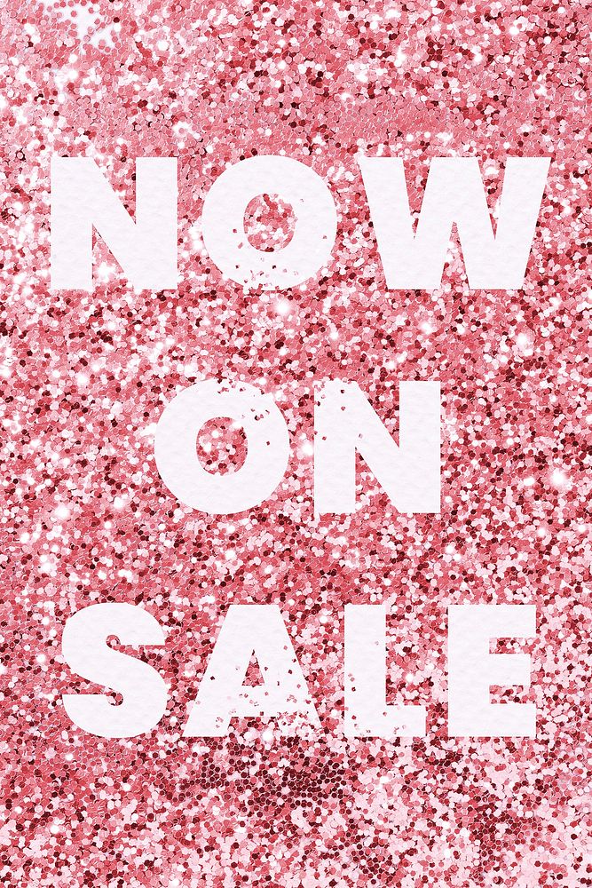 Now on sale glittery message typography