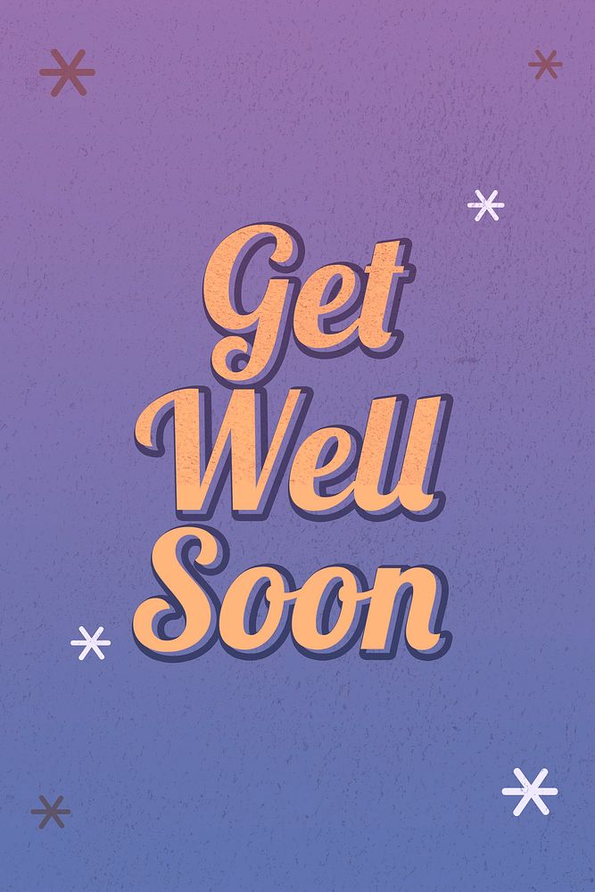 Get well soon text dreamy vintage star typography