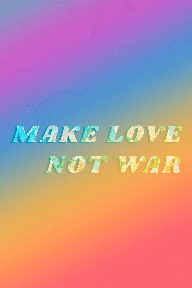 Colorful make love not war typography vintage font