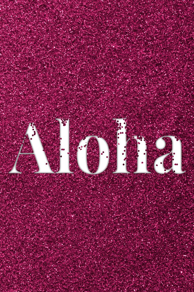 Aloha sparkle text ruby glitter font lettering