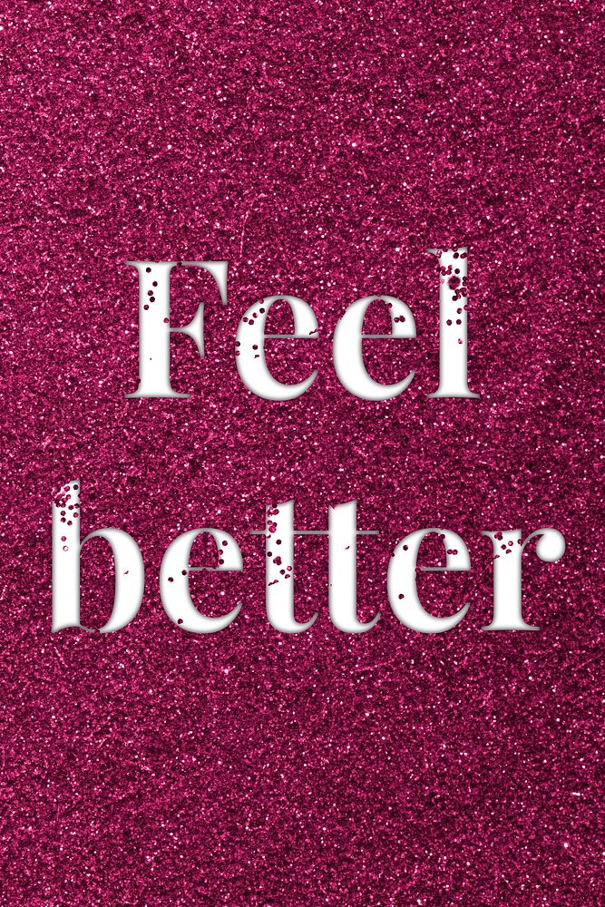 Feel better sparkle text ruby glitter font lettering