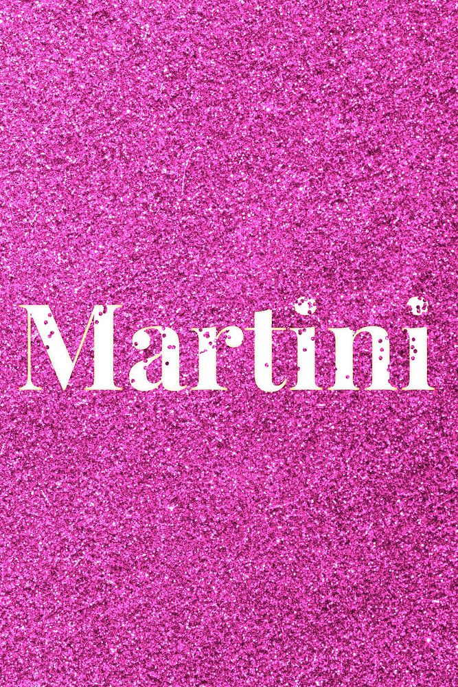 Sparkle martini glitter word art typography