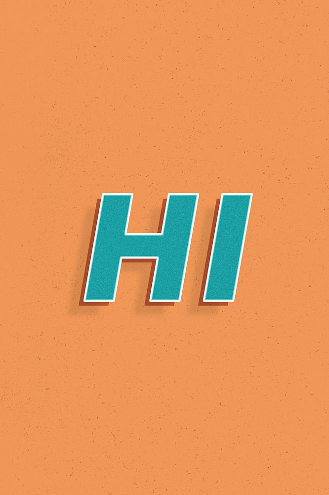 Retro hi word bold text typography 3d effect
