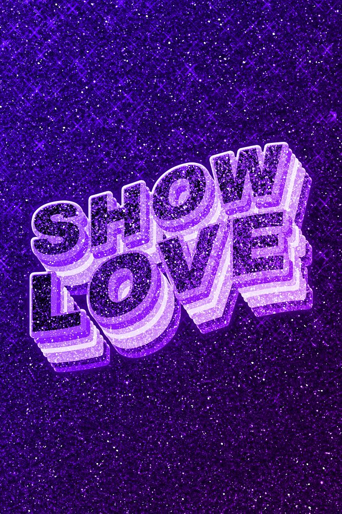 Show love text 3d retro word art glitter texture