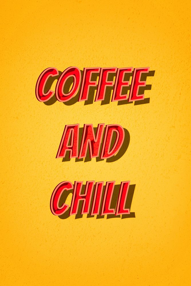 Coffee and chill comic lettering illustration