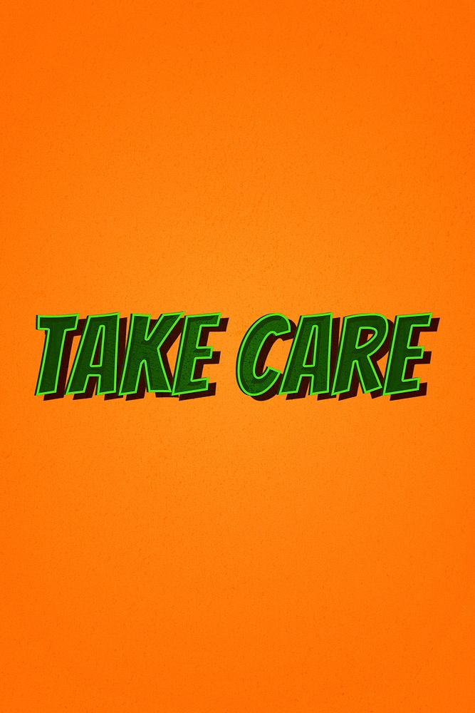 Take care message retro typography illustration