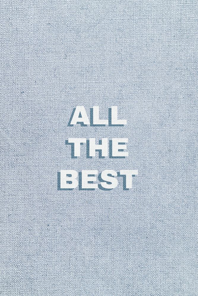 All the best text pastel fabric texture