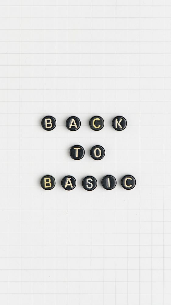 Black BACK TO BASIC beads text typography