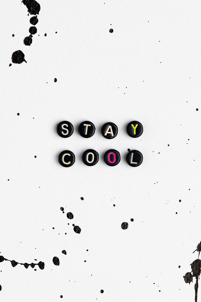 Black STAY COOL beads text typography