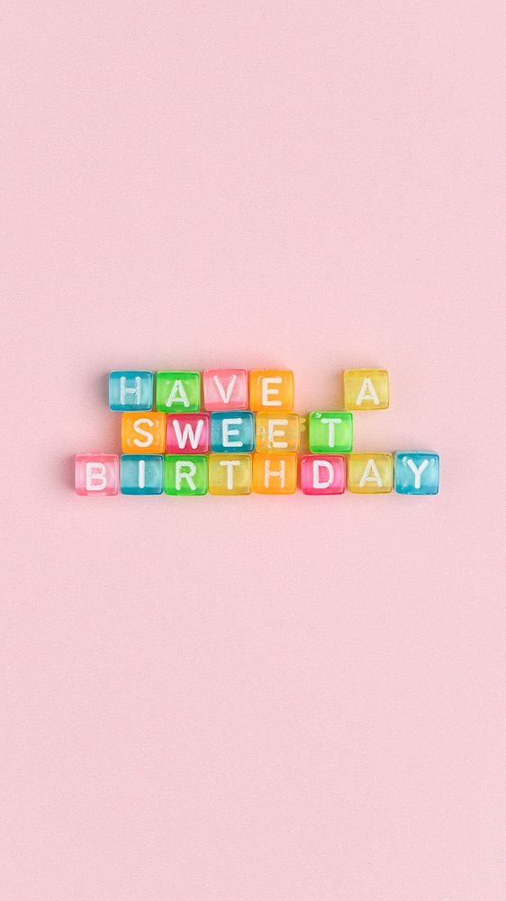HAVE A SWEET BIRTHDAY beads message typography