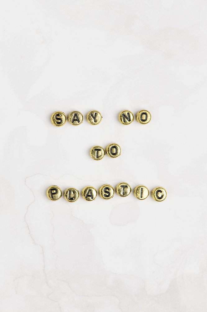 SAY NO TO PLASTIC beads text typography on white