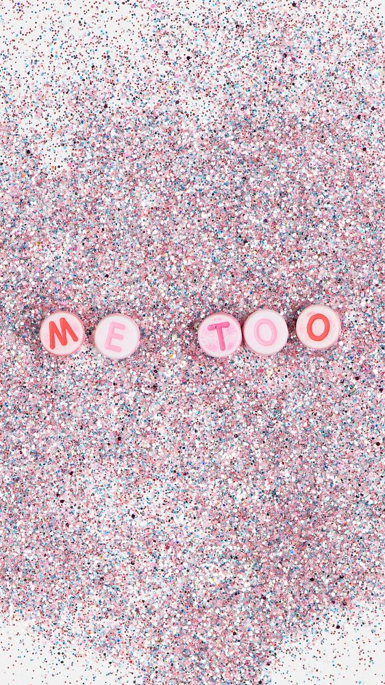 ME TOO round beads message typography on glitter background