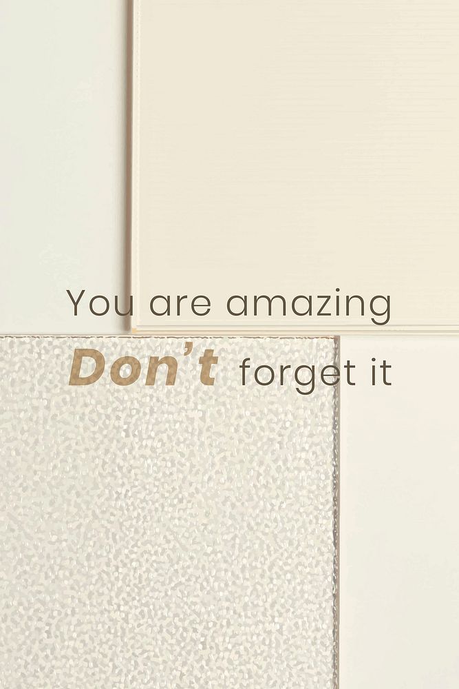 Motivational quote template vector with patterned glass background you are amazing don't forget it 
