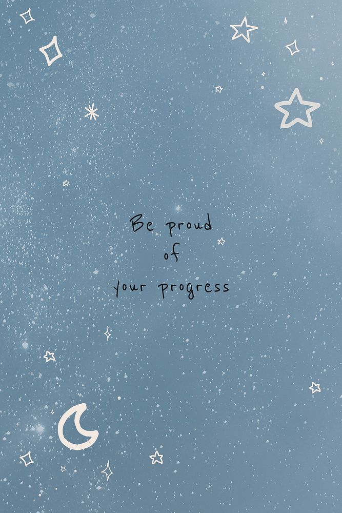 Be proud of your progress motivational inspirational quote social media post